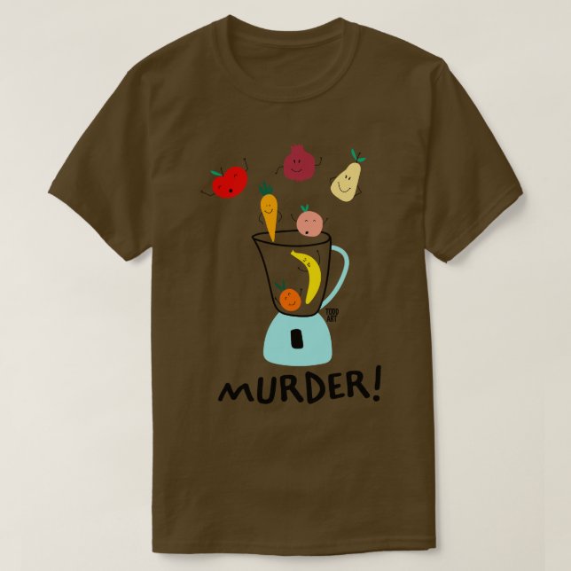 MURDER T-Shirt (Design Front)