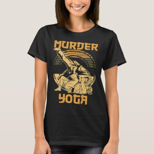 Murder Yoga BJJ MMA Vintage Retro Funny Brazilian  T_Shirt