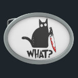 Murderous Cat With Knife Belt Buckle<br><div class="desc">Murderous Cat With Knife</div>