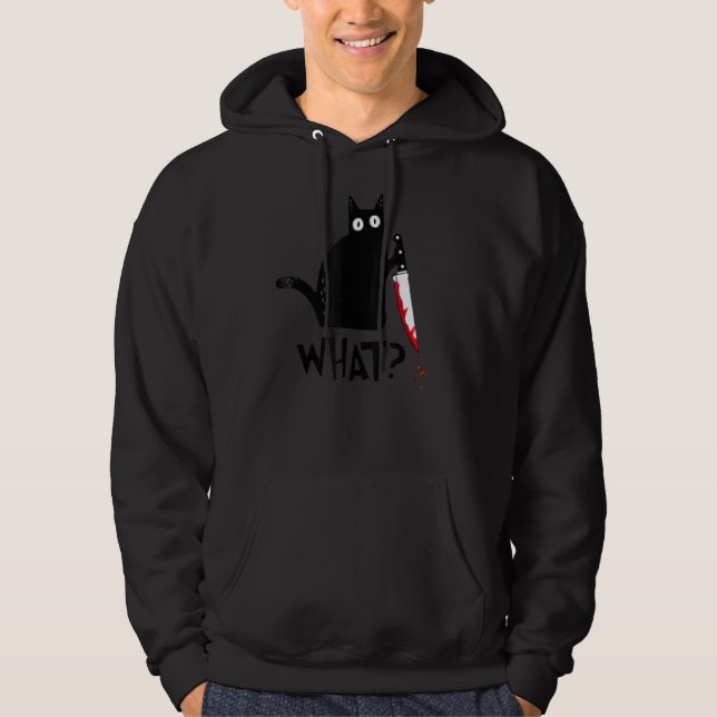 Murderous Cat With Knife Funny Cat What Funny Blac Hoodie (Front)
