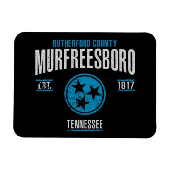 Murfreesboro Magnet by KDRTRAVEL at Zazzle