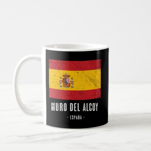 Muro Del Alcoy Spain Es Flag City Bandera Ropa Coffee Mug
