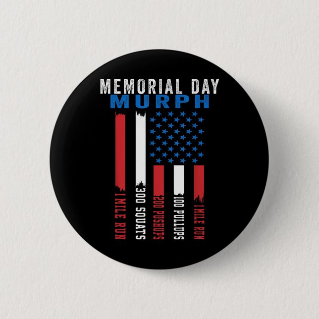 Murph Challenge American Memorial Day Workout Gym Button (Front)