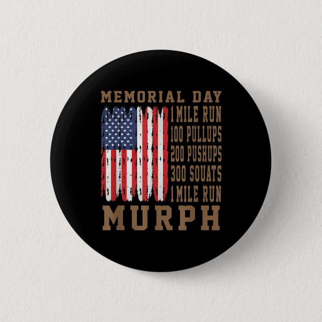 Murph Challenge Memorial Day Workout American Button (Front)
