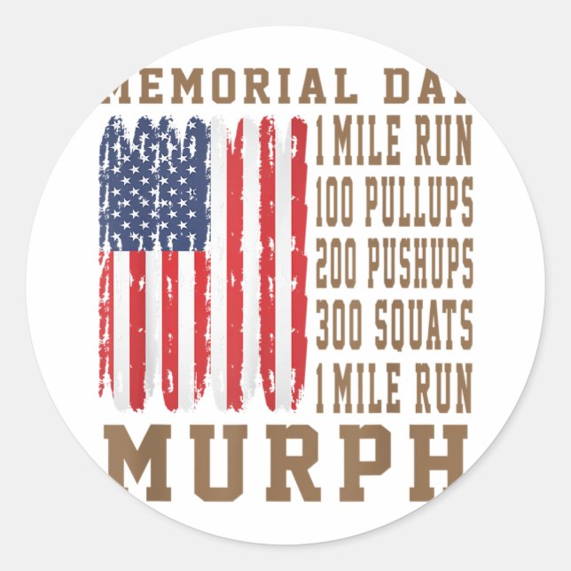 Murph Challenge Memorial Day Workout American Classic Round Sticker (Front)