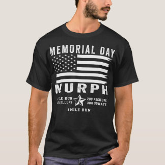 Murph Challenge Memorial Day Workout Gym US Flag P T-Shirt