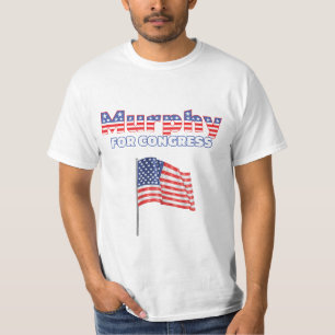 Murphy for Congress Patriotic American Flag Design T-Shirt