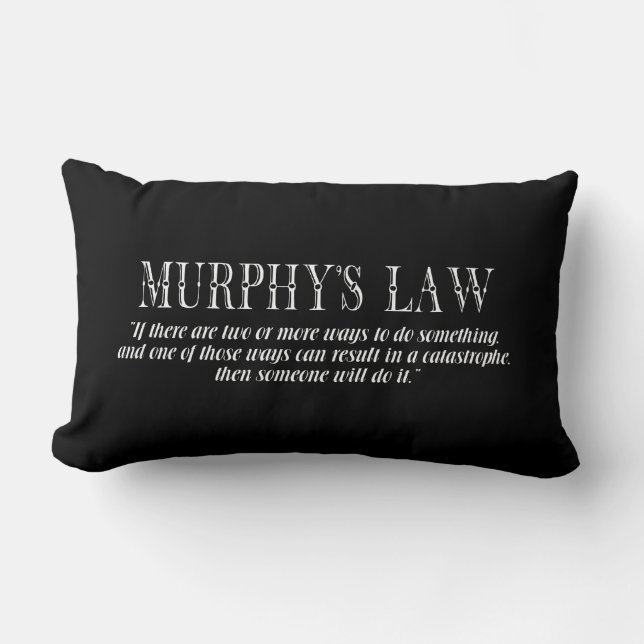 Murphy’s law lumbar pillow (Front)