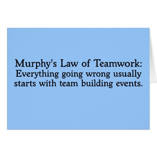 Murphy's Law for Teamwork Cards (Front Horizontal)