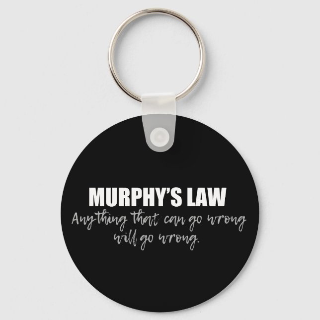 Murphy's Law Keychain (Front)