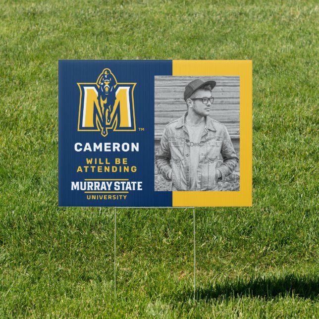 Murray State Racers Future Graduate Sign (Insitu)