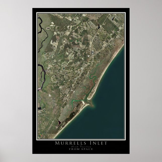 Murrells Inlet South Carolina From Space Satellite Poster (Front)