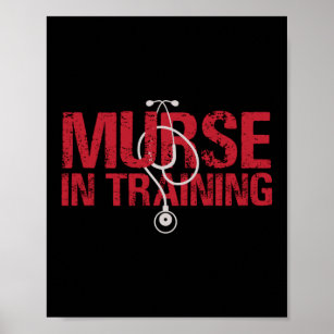 Murse In Training Funny Murse Male Nurse Man Poster