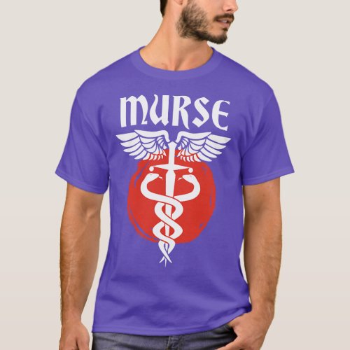 Murse Male nurse Heroes 14 T_Shirt