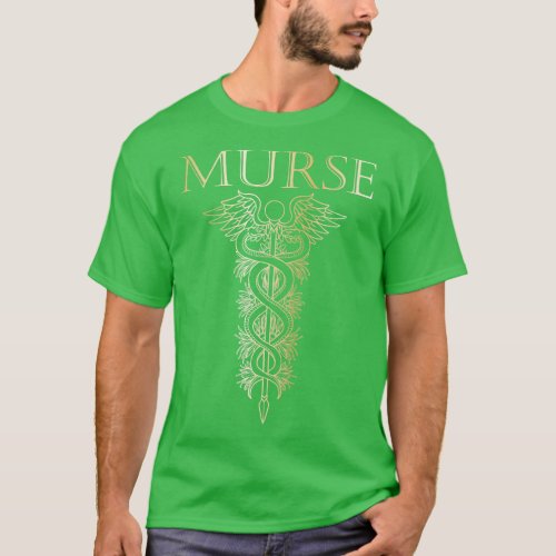 Murse Male nurse Heroes 18 T_Shirt