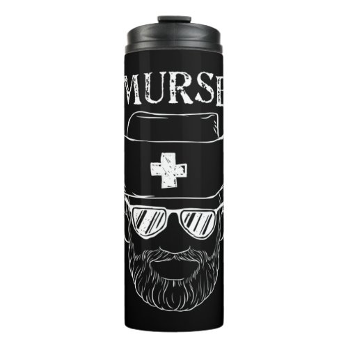 Murse Nurse Man Funny Tshirt gift for Male Nurse M Thermal Tumbler