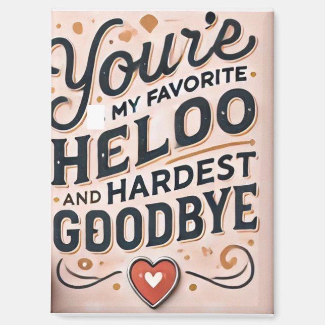 Murugi Home & Decor Favorite-Hello  Rectangle Magn Magnet (Front)