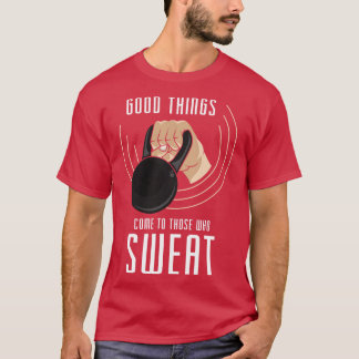 Muscle building through Strength training T-Shirt