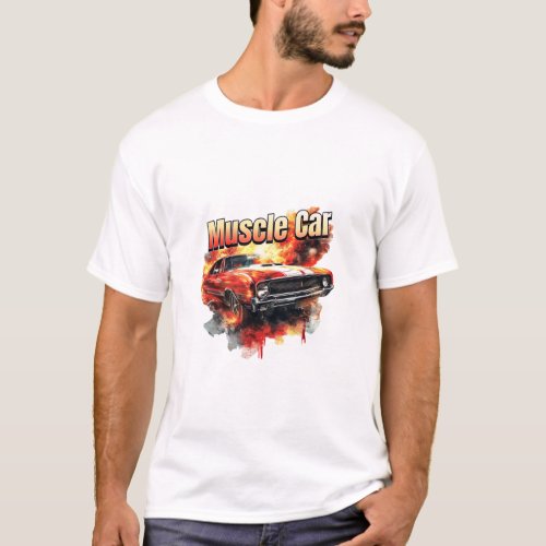 Muscle Car on Fire  T_Shirt