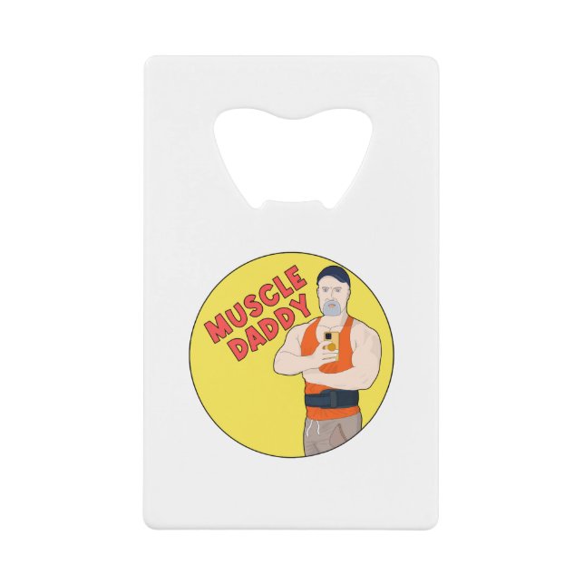 Muscle Daddy Credit Card Bottle Opener (Front)
