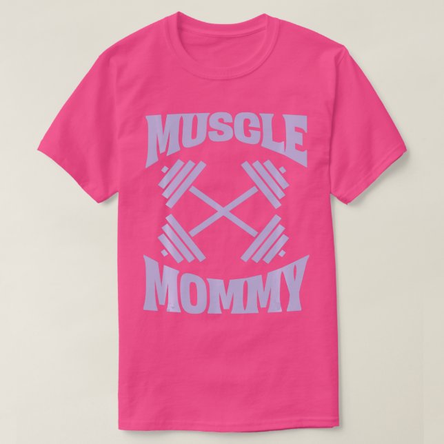 Muscle Mommy Bodybuilder Weightlifting Fitness Gym T-Shirt (Design Front)