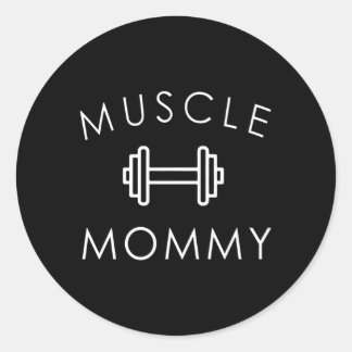 Muscle Mommy Gym Classic Round Sticker