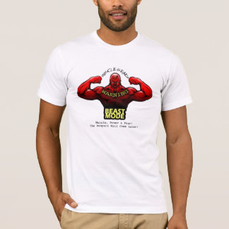 Muscle, Power & Fear! T-Shirt