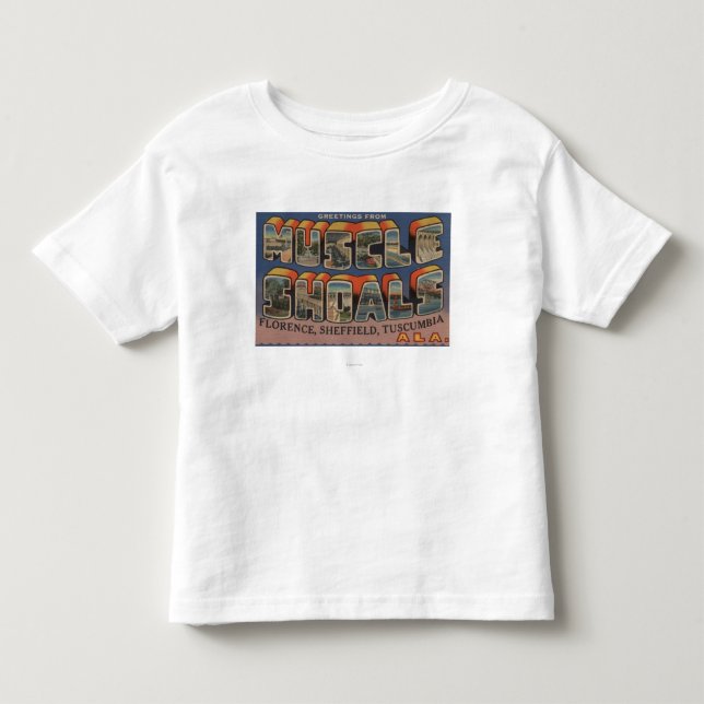 Muscle Shoals, Alabama - Large Letter Scenes Toddler T-shirt (Front)