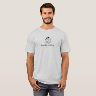 Muscles Loading - Funny Gym Shirt