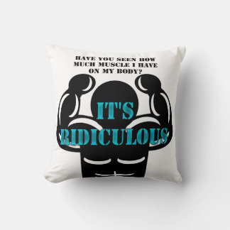 muscles so strong it's ridiculous funny throw pillow
