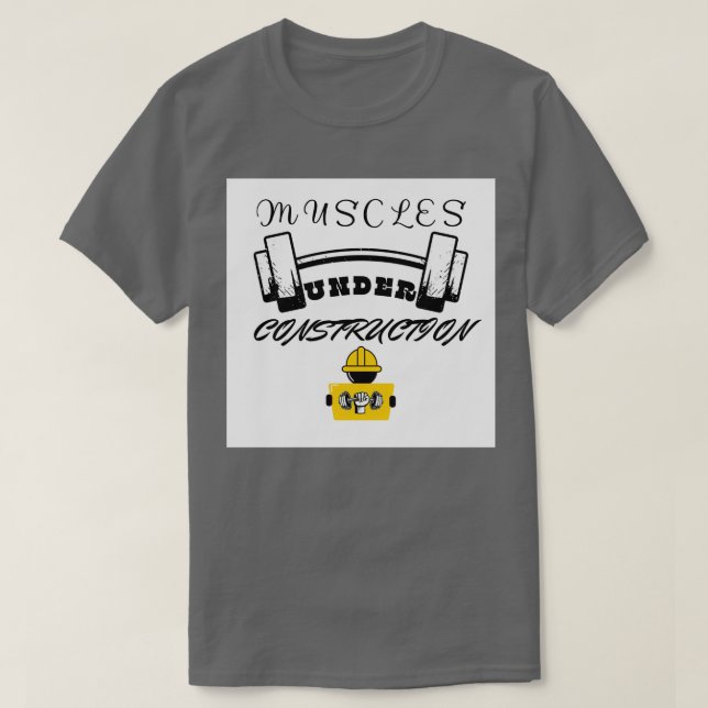 Muscles Under Construction Gym wear Gym trainer Ex T-Shirt (Design Front)