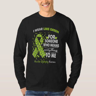 Muscular Dystrophy Awareness Warrior Support I Wea T-Shirt