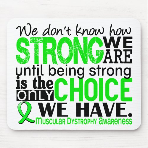 Muscular Dystrophy How Strong We Are Mouse Pad