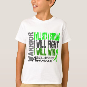 Muscular Dystrophy Warrior T-Shirt