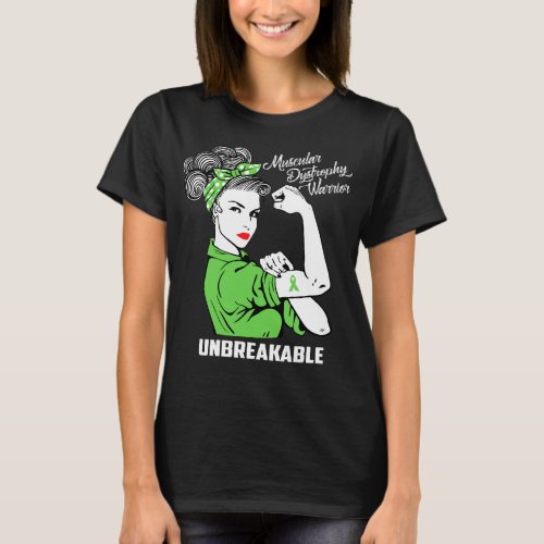 Muscular Dystrophy Warrior Unbreakable T_Shirt