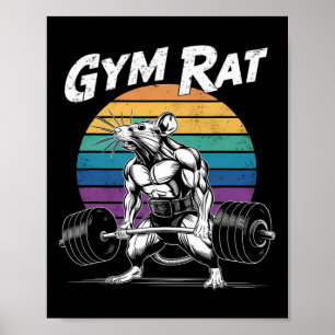 Muscular Gym Rat Weightlifting Bodybuilding Workou Poster