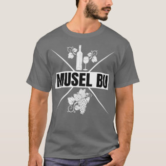 Musel Bu Moselaner Mosel Pfalz 1 T-Shirt