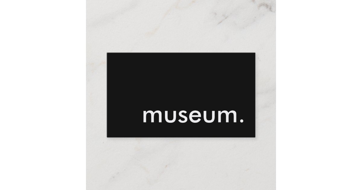 museum. business card Zazzle