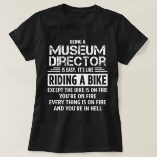 Museum Director T-Shirt