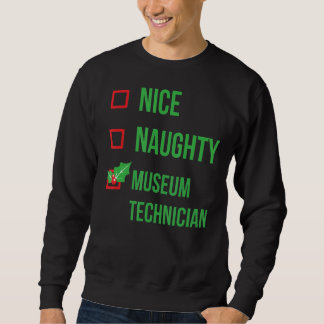 Museum Technician Funny Pajama Christmas Sweatshirt