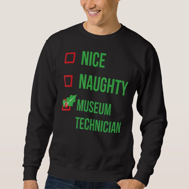 Museum Technician Funny Pajama Christmas Sweatshirt (Front)