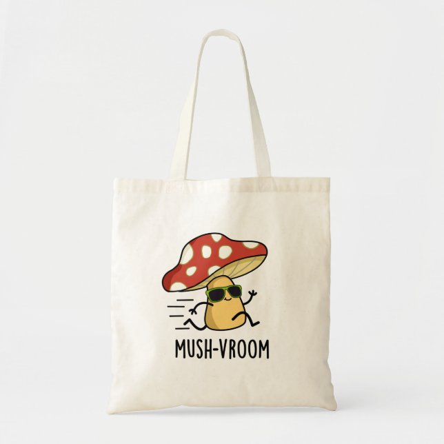 Mush-vroom Funny Fast Mushroom Pun  Tote Bag (Front)