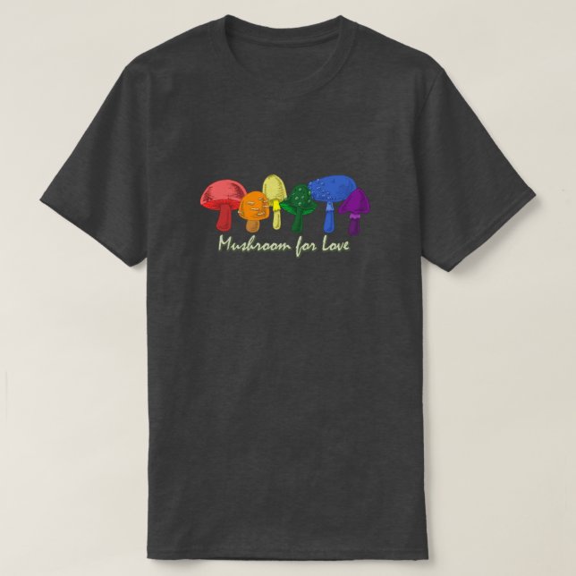 Mushroom for Love - Subtle Rainbow LGBTQ+ Pride T-Shirt (Design Front)