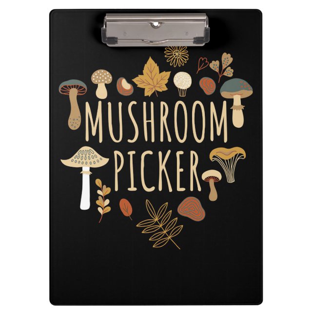 Mushroom Hunter Mushrooms Picker Clipboard (Front)