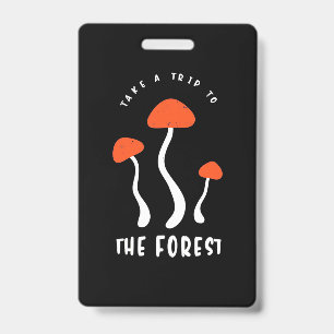 Mushroom Hunter Take A Trip To The Forest Badge