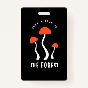 Mushroom Hunter Take A Trip To The Forest Badge