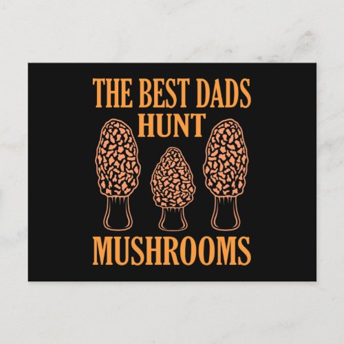 Mushroom Hunting Dads Morels Hunter Mycologist Gra Postcard
