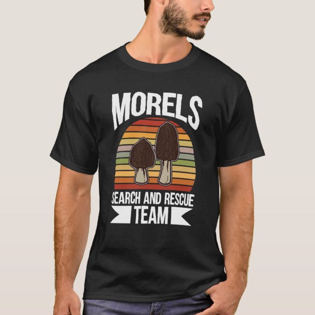 Mushroom Hunting Morels Search And Rescue Team T-Shirt (Front)