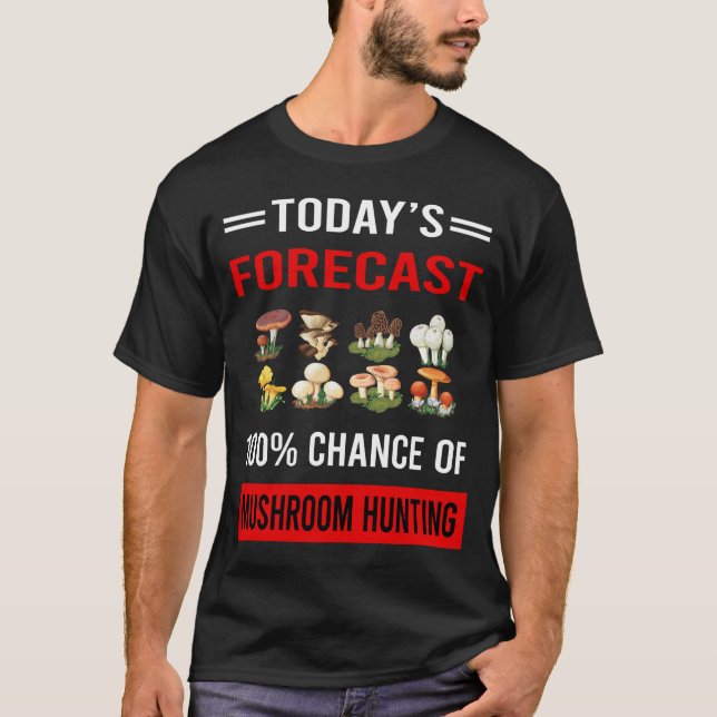 Mushroom Hunting Mushrooming Mycology Mycologist T-Shirt (Front)