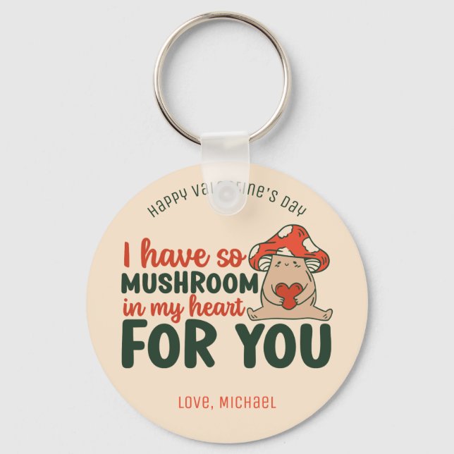 Mushroom In My Heart Funny Pun Cute Valentines Day Keychain (Front)
